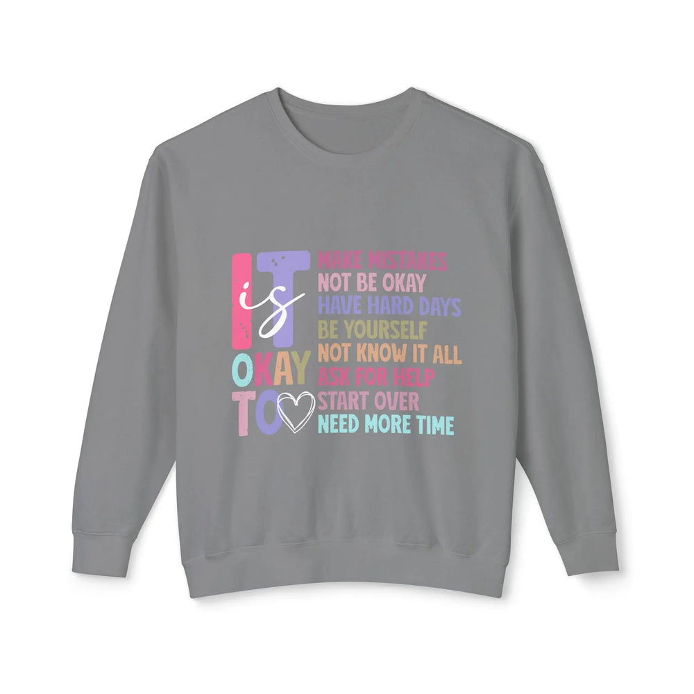 Unisex Crewneck Sweatshirt - "It's Okay to Make Mistakes" Inspirational Design Printify