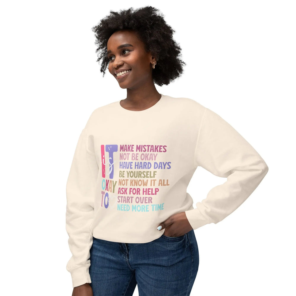 Unisex Crewneck Sweatshirt - "It's Okay to Make Mistakes" Inspirational Design Printify