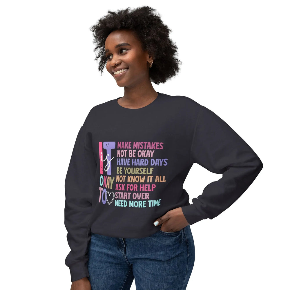 Unisex Crewneck Sweatshirt - "It's Okay to Make Mistakes" Inspirational Design Printify